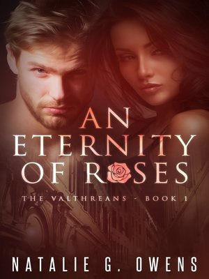 cover image of An Eternity of Roses (The Valthreans